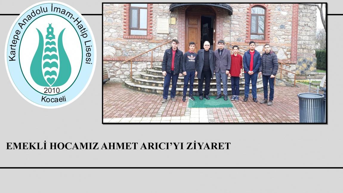 Emekli Hocamız Ahmet Arıcı'yı Ziyaret